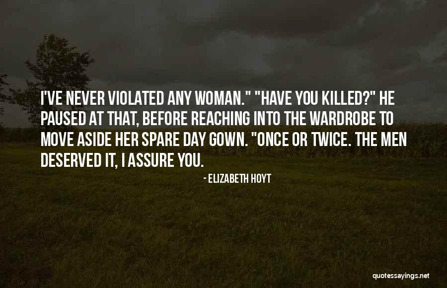 Tenanglah Quotes By Elizabeth Hoyt Tenanglah Quotes By Elizabeth Hoyt