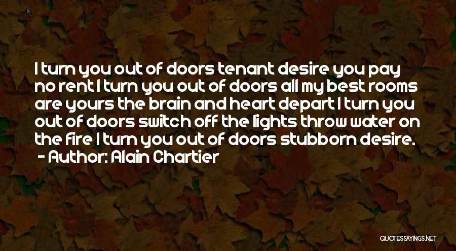 Tenant Quotes By Alain Chartier