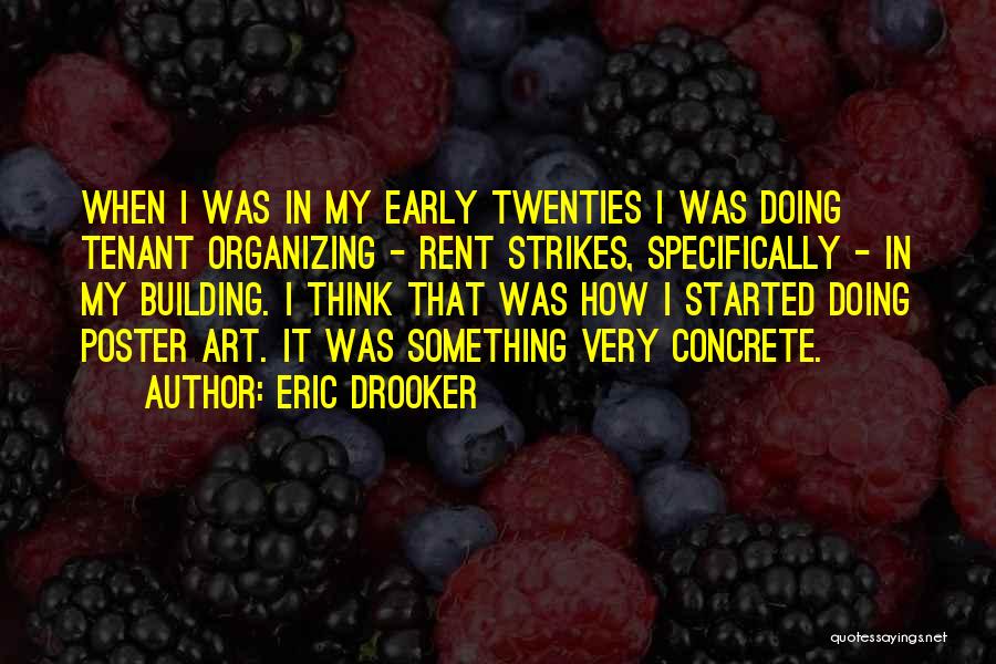 Tenant Quotes By Eric Drooker