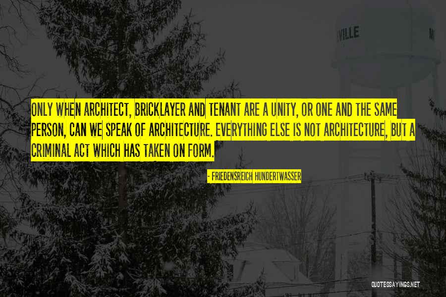 Tenant Quotes By Friedensreich Hundertwasser