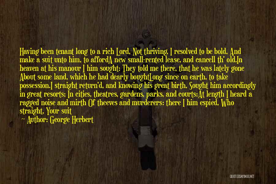 Tenant Quotes By George Herbert