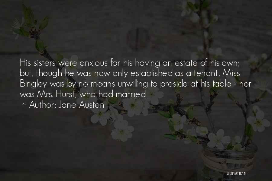 Tenant Quotes By Jane Austen