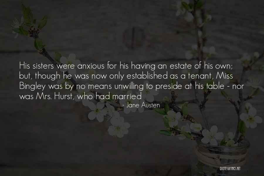 Tenant Quotes By Jane Austen