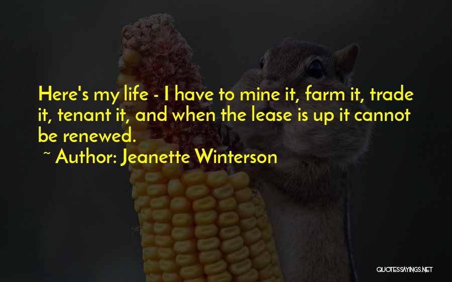 Tenant Quotes By Jeanette Winterson