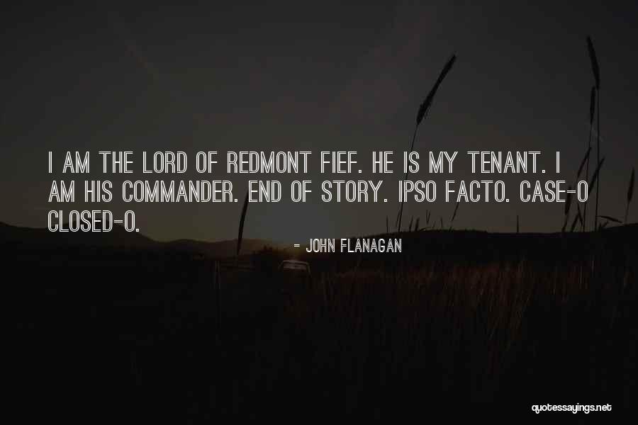 Tenant Quotes By John Flanagan Tenant Quotes By John Flanagan
