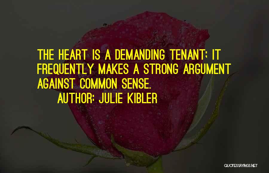 Tenant Quotes By Julie Kibler