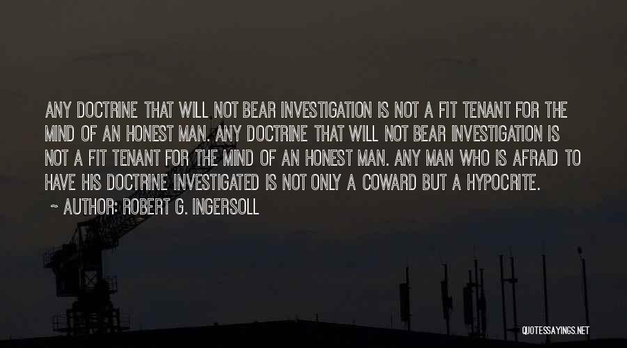 Tenant Quotes By Robert G. Ingersoll