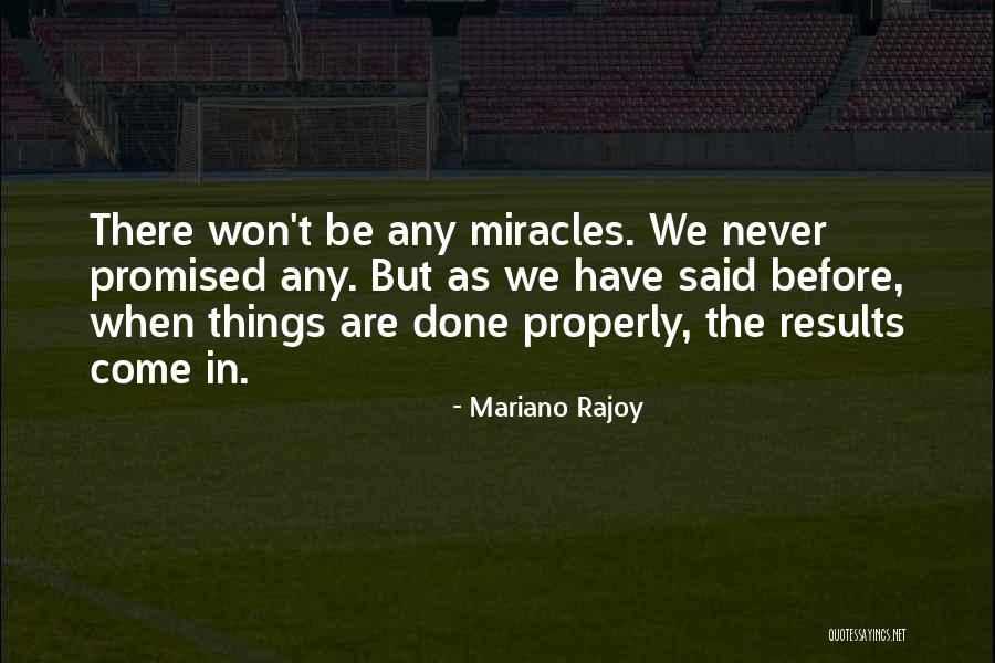 Tenaska Careers Quotes By Mariano Rajoy Tenaska Careers Quotes By Mariano Rajoy