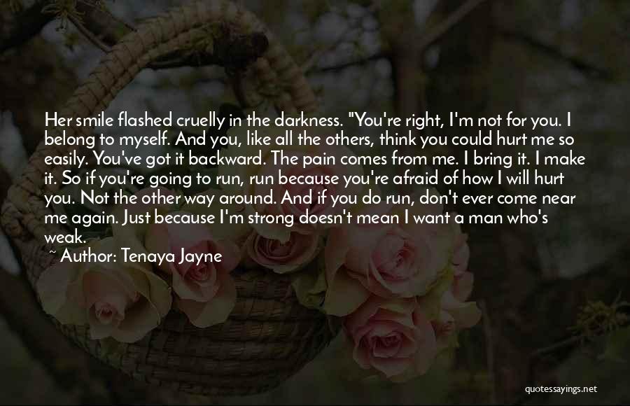 Tenaya Jayne Quotes 1815274