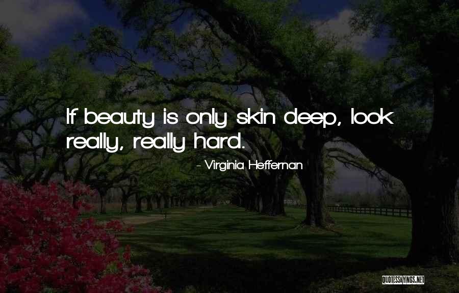 Tenaza Quotes By Virginia Heffernan Tenaza Quotes By Virginia Heffernan