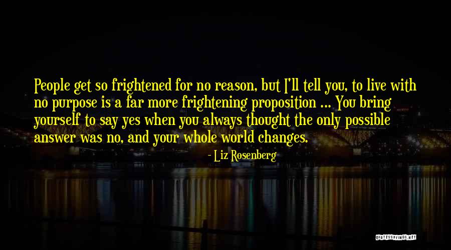 Tencere Kapat Quotes By Liz Rosenberg Tencere Kapat Quotes By Liz Rosenberg
