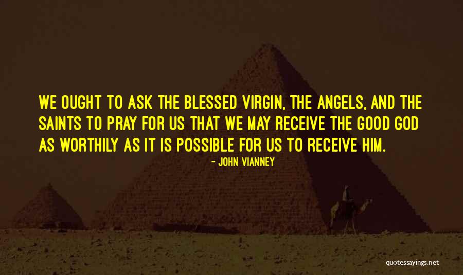 Tencino Quotes By John Vianney Tencino Quotes By John Vianney