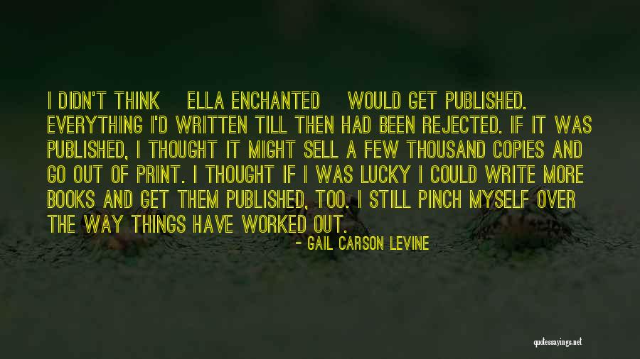Tencinu Quotes By Gail Carson Levine Tencinu Quotes By Gail Carson Levine