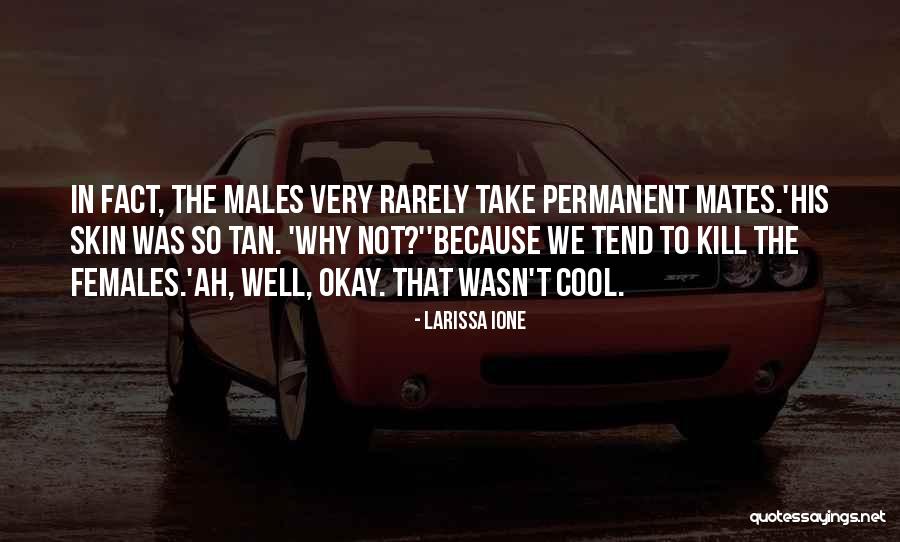 Tend Skin Quotes By Larissa Ione Tend Skin Quotes By Larissa Ione