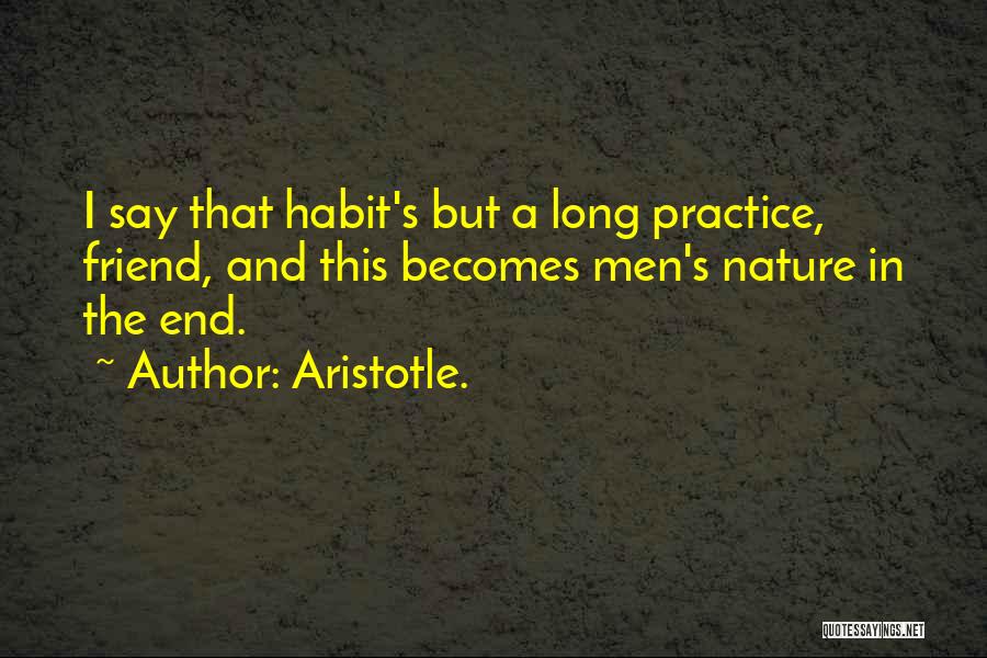 Tendayi Kuumba Quotes By Aristotle.