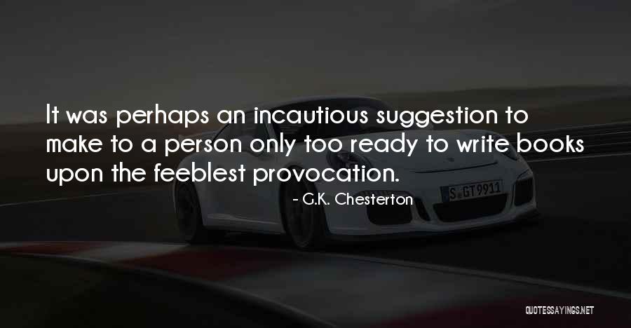 Tendayi Mangwiro Quotes By G.K. Chesterton Tendayi Mangwiro Quotes By G.K. Chesterton