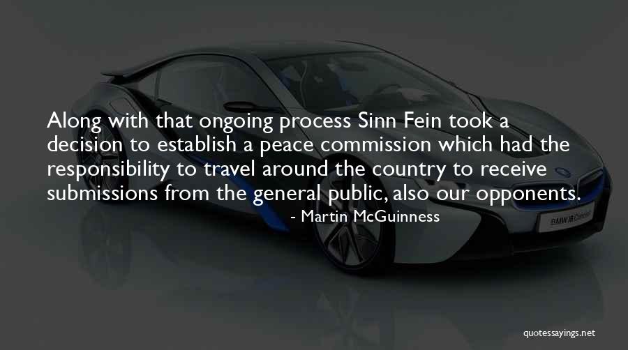 Tendelux Quotes By Martin McGuinness Tendelux Quotes By Martin McGuinness