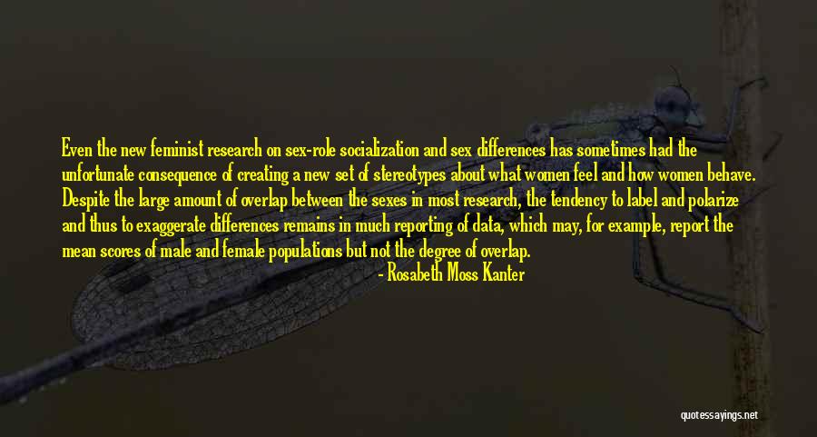 Tendency And Consequence Quotes By Rosabeth Moss Kanter Tendency And Consequence Quotes By Rosabeth Moss Kanter