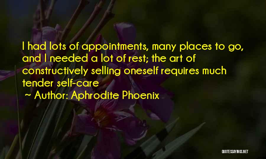 Tender Care Quotes By Aphrodite Phoenix