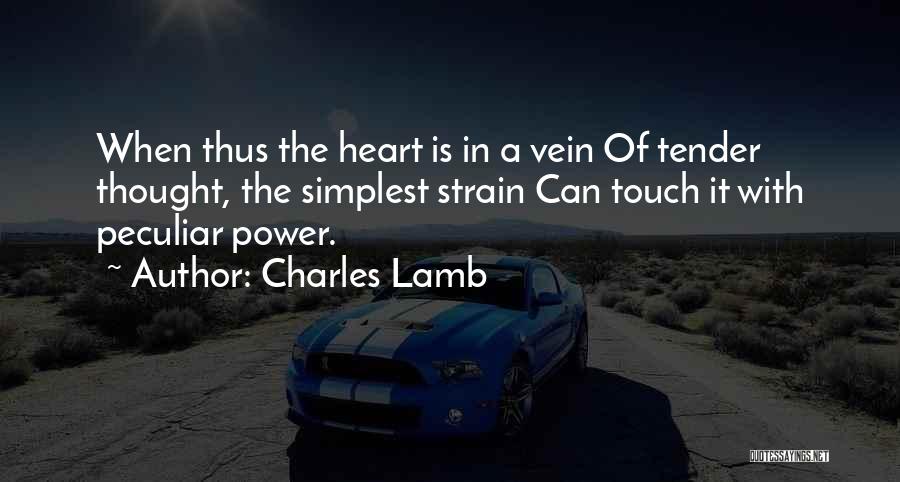 Tender Heart Quotes By Charles Lamb