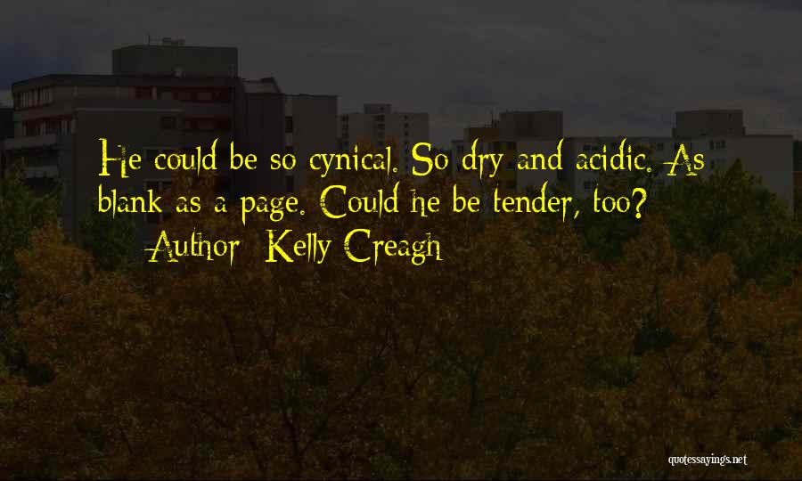 Tender Quotes By Kelly Creagh