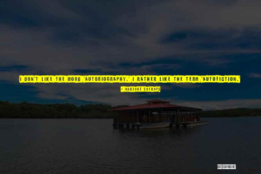 Tender Vittles Quotes By Marjane Satrapi Tender Vittles Quotes By Marjane Satrapi