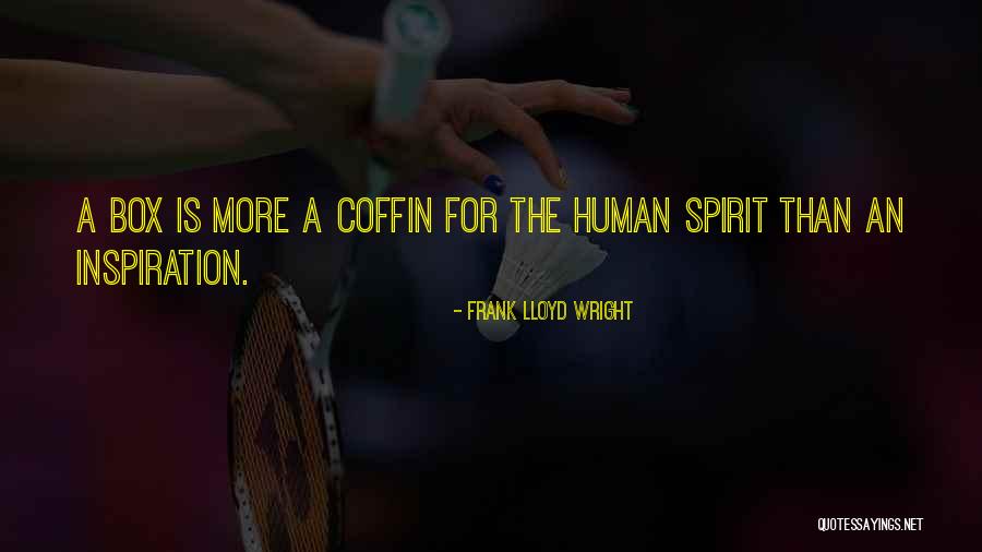 Tendera Iniyot Quotes By Frank Lloyd Wright Tendera Iniyot Quotes By Frank Lloyd Wright