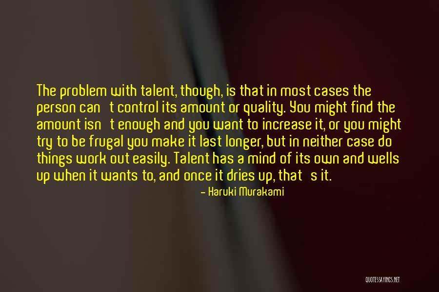 Tenderat Quotes By Haruki Murakami Tenderat Quotes By Haruki Murakami