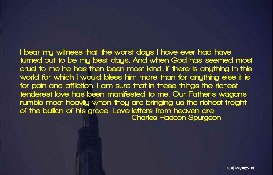 Tenderest Quotes By Charles Haddon Spurgeon Tenderest Quotes By Charles Haddon Spurgeon