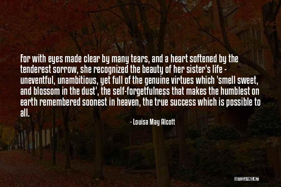 Tenderest Quotes By Louisa May Alcott Tenderest Quotes By Louisa May Alcott