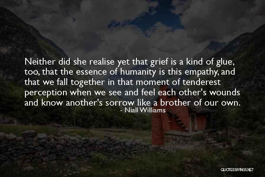 Tenderest Quotes By Niall Williams Tenderest Quotes By Niall Williams