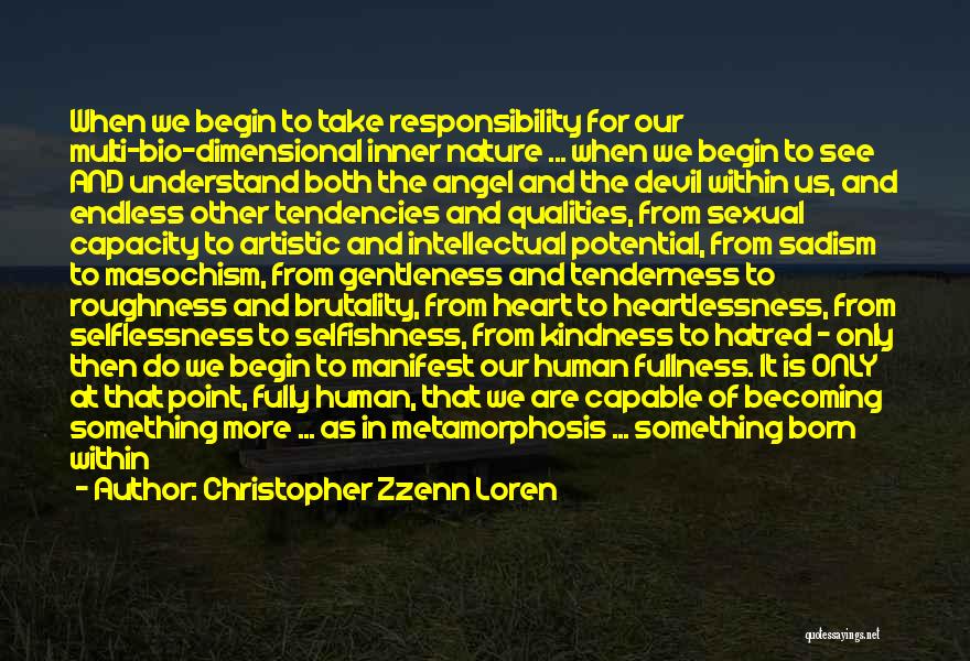 Tenderness And Kindness Quotes By Christopher Zzenn Loren