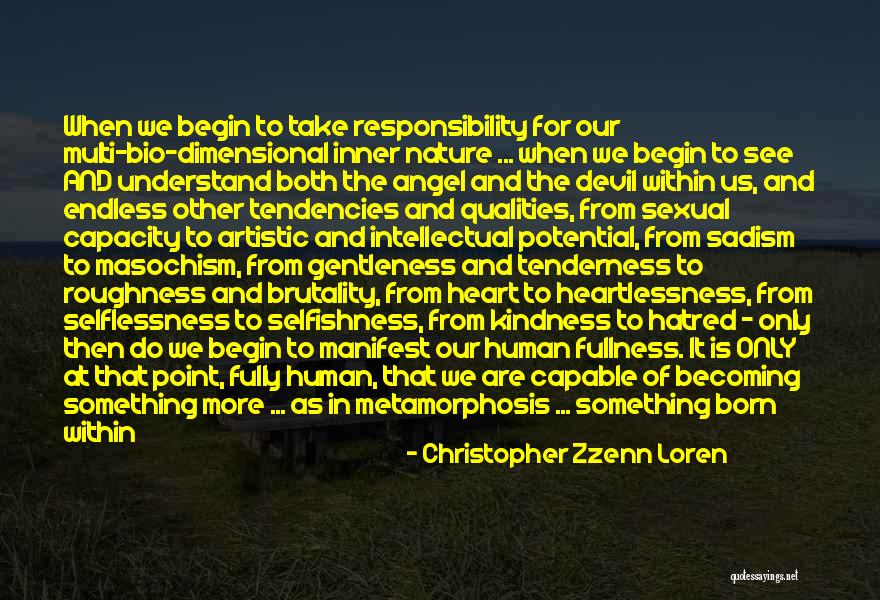 Tenderness And Kindness Quotes By Christopher Zzenn Loren