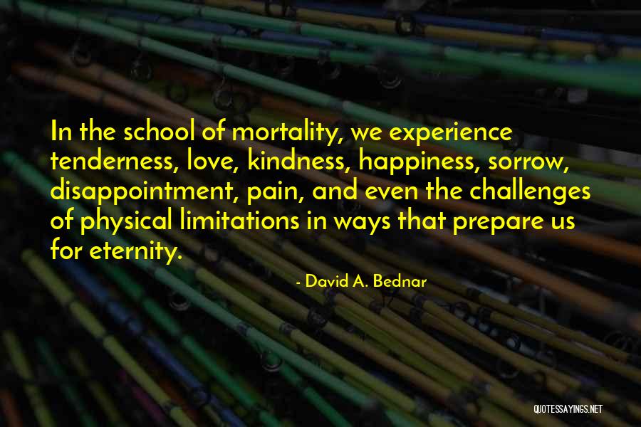 Tenderness And Kindness Quotes By David A. Bednar Tenderness And Kindness Quotes By David A. Bednar