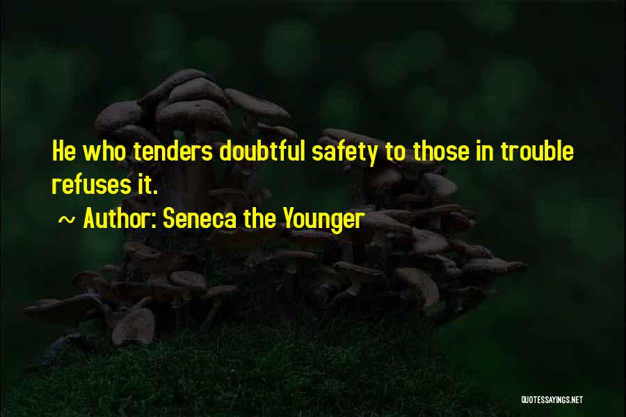 Tenders Quotes By Seneca The Younger