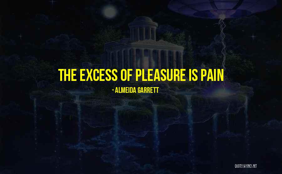 Tendinta Haine Quotes By Almeida Garrett Tendinta Haine Quotes By Almeida Garrett