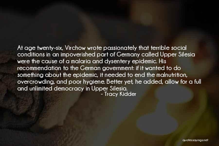 Tendo Quotes By Tracy Kidder Tendo Quotes By Tracy Kidder
