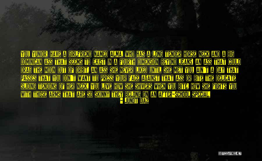 Tendons Quotes By Junot Diaz Tendons Quotes By Junot Diaz