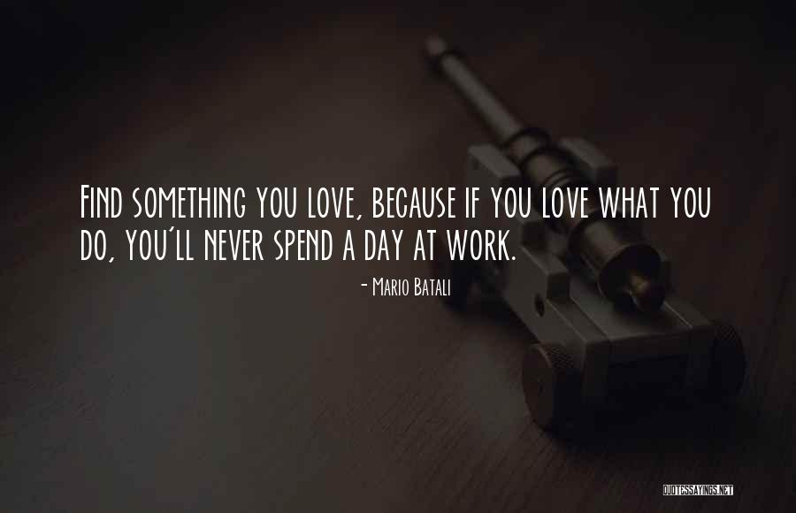 Tendou Satori Quotes By Mario Batali Tendou Satori Quotes By Mario Batali
