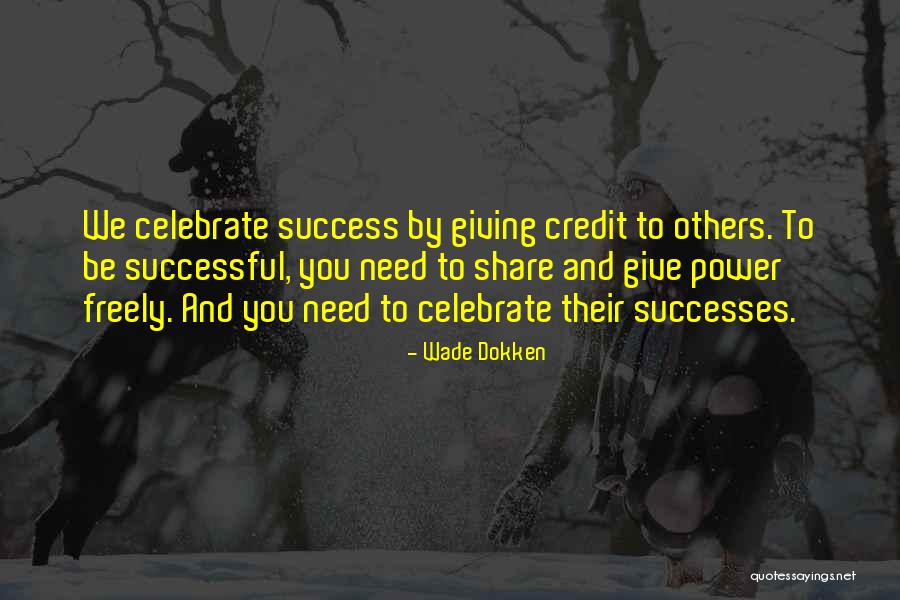 Tendran Nuevas Quotes By Wade Dokken Tendran Nuevas Quotes By Wade Dokken