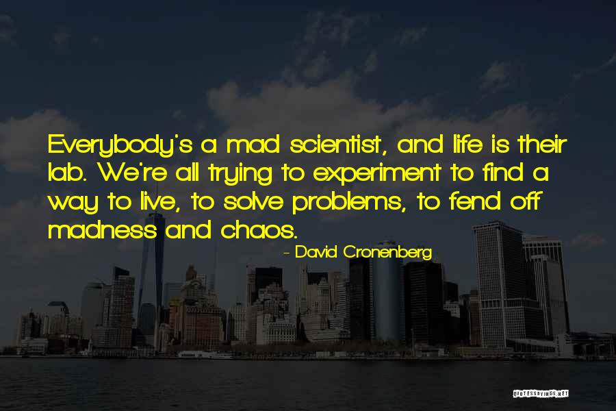 Tendremos In Spanish Quotes By David Cronenberg Tendremos In Spanish Quotes By David Cronenberg
