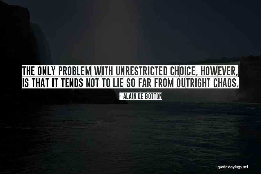 Tends Quotes By Alain De Botton Tends Quotes By Alain De Botton