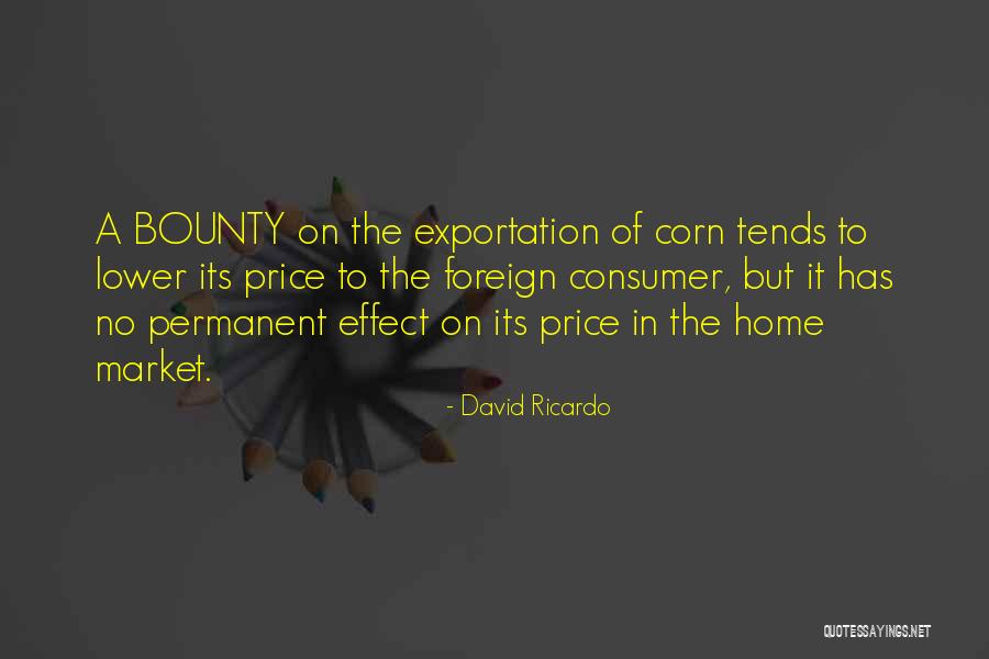 Tends Quotes By David Ricardo Tends Quotes By David Ricardo