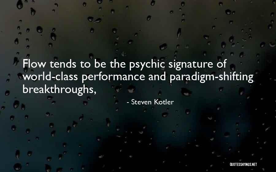 Tends Quotes By Steven Kotler Tends Quotes By Steven Kotler