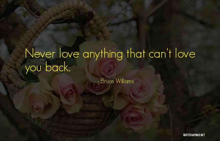 Tendu Quotes By Bruce Williams Tendu Quotes By Bruce Williams