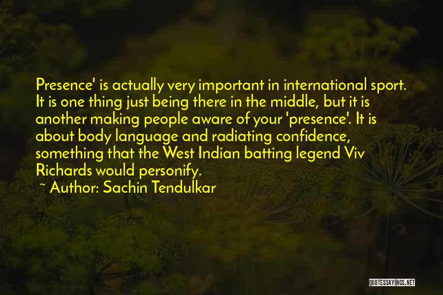 Tendulkar Quotes By Sachin Tendulkar