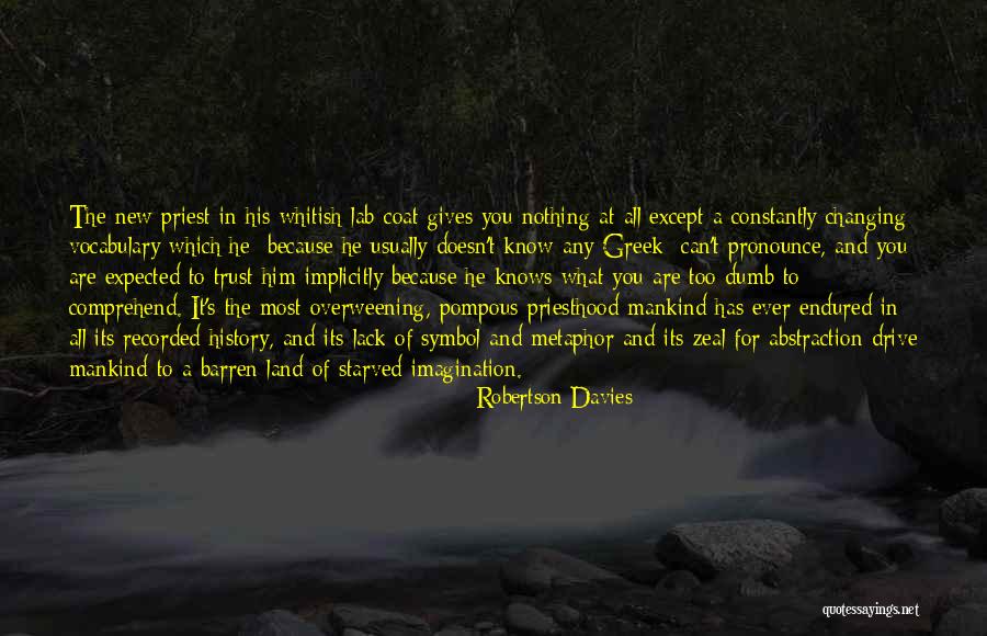 Teneale Anderson Quotes By Robertson Davies Teneale Anderson Quotes By Robertson Davies