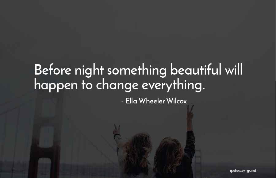 Tenebrismo Quotes By Ella Wheeler Wilcox Tenebrismo Quotes By Ella Wheeler Wilcox