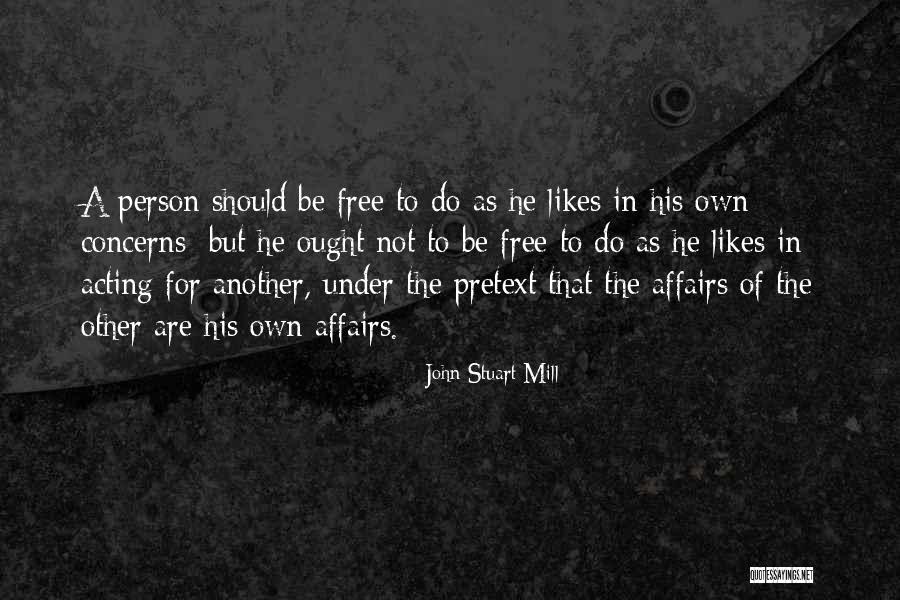 Tenebrositas Quotes By John Stuart Mill Tenebrositas Quotes By John Stuart Mill