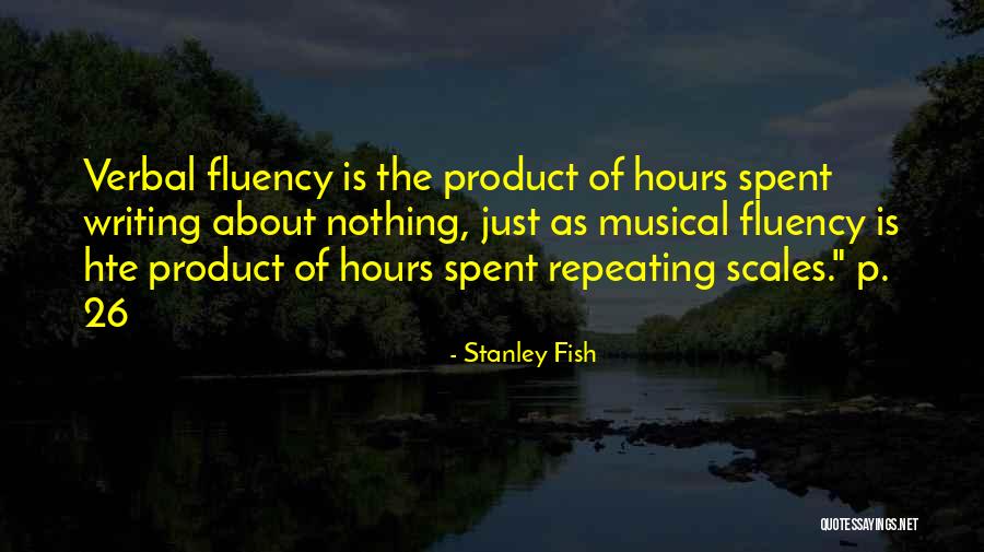 Tenebrous Quotes By Stanley Fish Tenebrous Quotes By Stanley Fish
